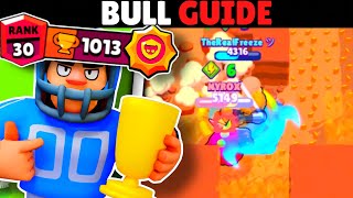 Rank 30/35 Bull Guide: How To Push RANK 30/35 In Solo Showdown | TIPS and TRICKS | Brawl stars