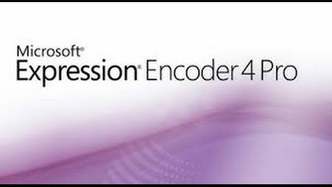 How To Download And Install Microsoft Expression Encoder 4