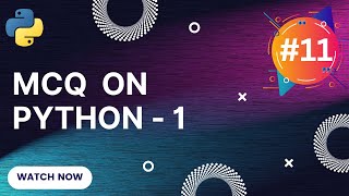 MCQ -1 | Python for Beginners Net Worth