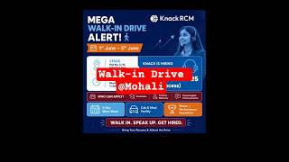 👣👣 Walk-in Drive | June 1st to 5th,2026 | 💥KNACK RCM @ Mohali 💼