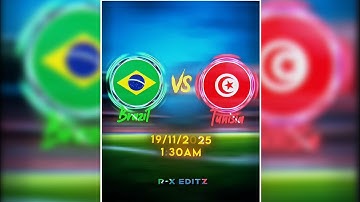 BRAZIL VS TUNISIA ☠️🔥 || NEW TREND VS XML 👀⚡|| XML BY R-X EDITZ