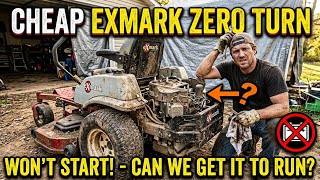 Cheap Exmark zero turn riding mower - will it start