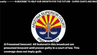 Live From Jail Initial Appearances After Arrest Tucson, Arizona 7.29.26 | JUSTICE FOR YOUTUBERS📱