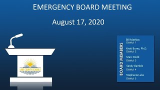 Lake County Schools Emergency Board Meeting August 17, 2020
