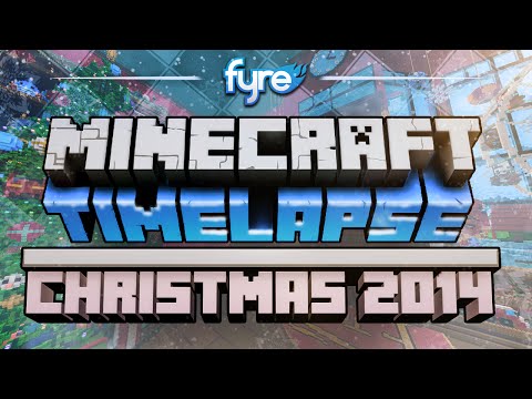 Minecraft Timelapse - Christmas Timelapse 2014