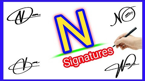 N signature style | N name signature style | N letter signature style
