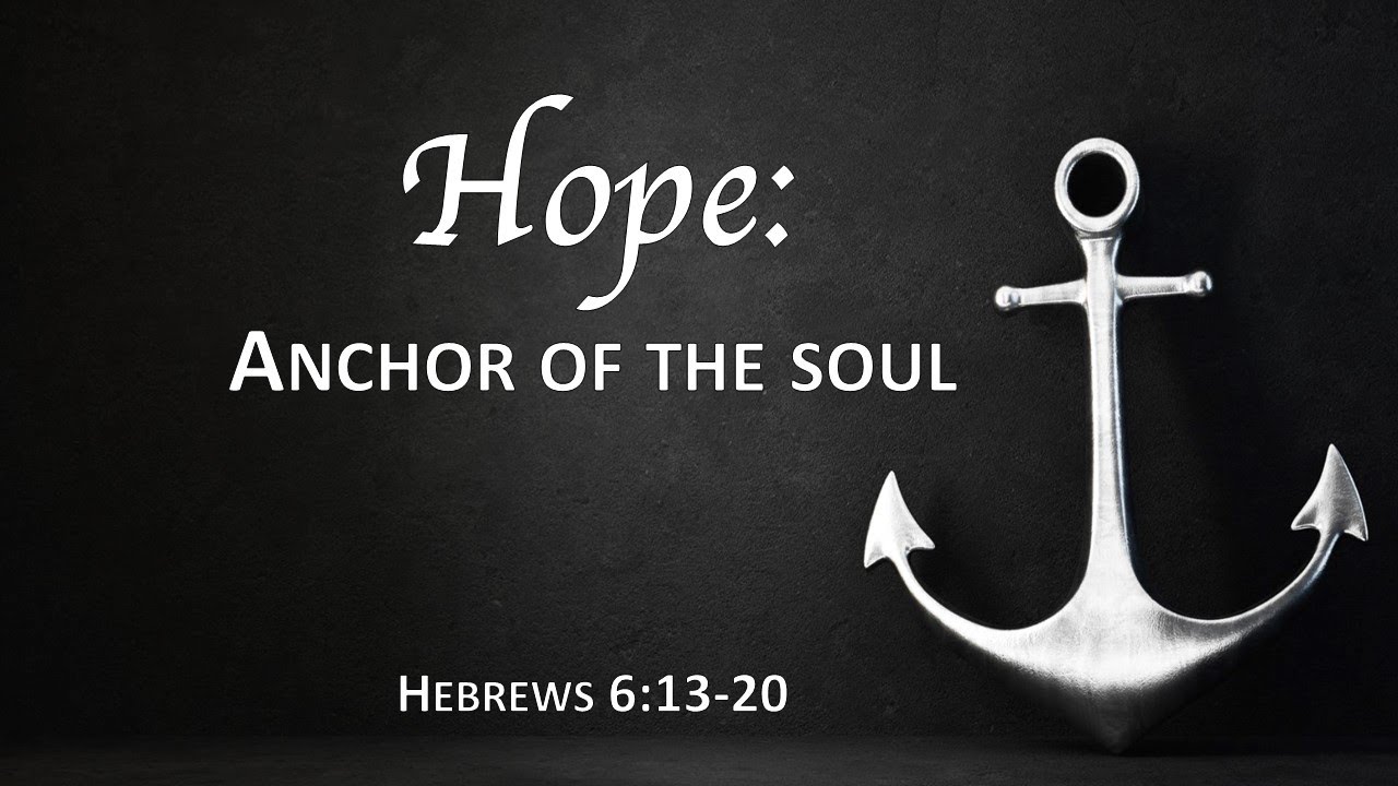 4/30/2023 Sermon - Hope: Anchor of the Soul (Speaker: Pastor Randy ...