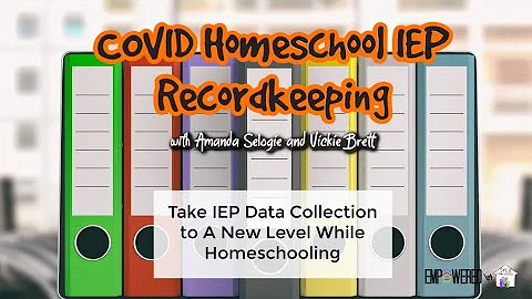 Take IEP Data Collection to A New Level While Homeschooling