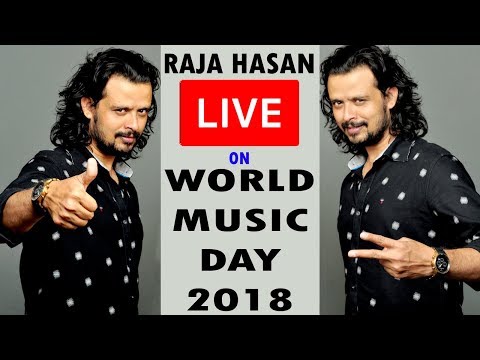 Raja Hasan | World Music Day | LIVE