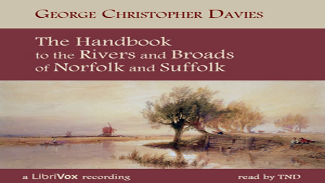 The Handbook to the Rivers and Broads of Norfolk & Suffolk by George Christopher DAVIES | Audio Book