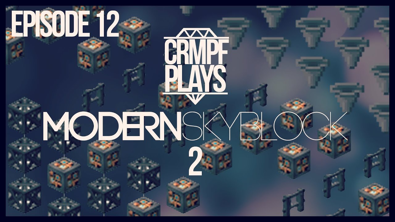 Modern Skyblock 2 :: Episode 12 - IE Crusher  - Modded Skyblock Survival (1.12 Modpack)