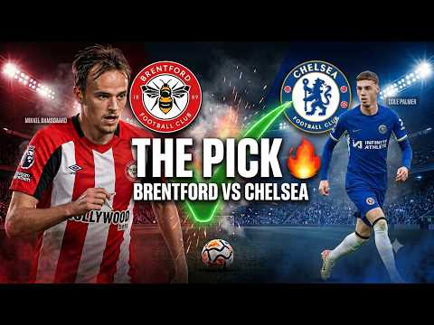 antamtoto x ex188 - Prediksi Brentford vs Chelsea 🔥 | Pratinjau Pertandingan Liga Inggris & Pilihan Terbaik
