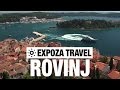 Rovinj (Croatia) Vacation Travel Video Guide