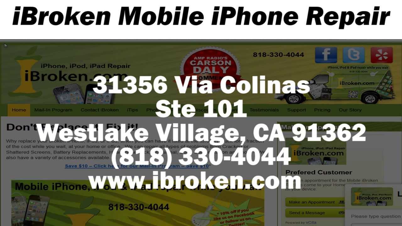 iBroken Mobile iPhone Repair - REVIEWS - Westlake Village, CA i phone Repair Services Reviews