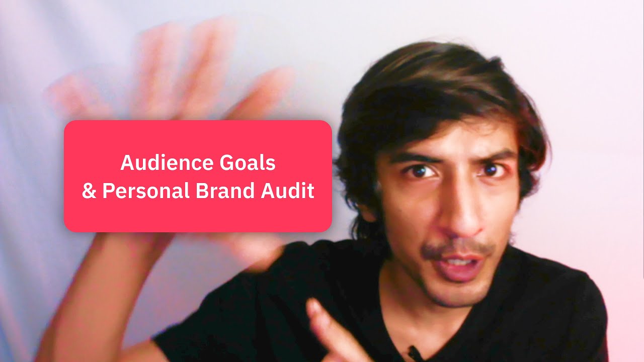 Define Audience & Goals for Personal Brand | Personal Brand Redesign 1