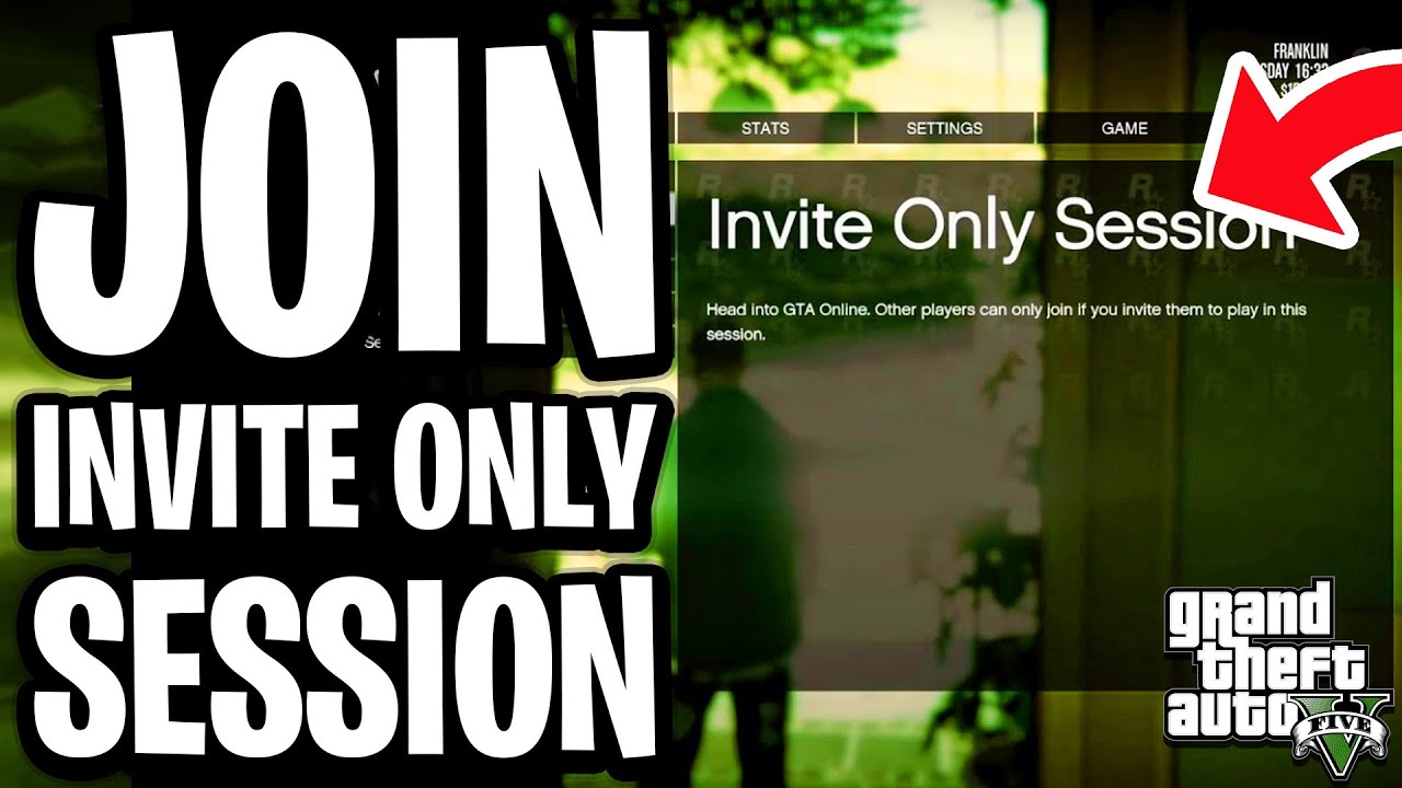 How To Join Invite Only Session GTA 5 - Full Guide
