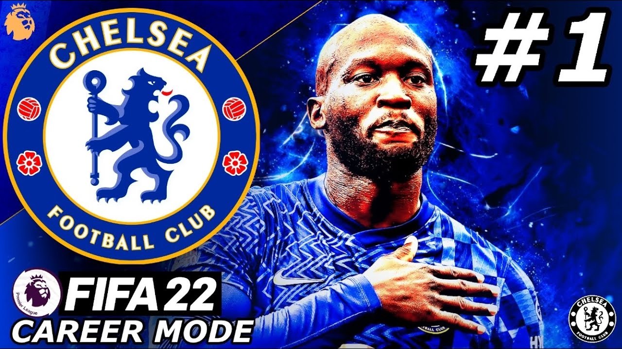 FIFA 22 Chelsea Career Mode EP1 - A NEW ERA BEGINS!🔥