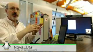NoVALUG: Hands-on Linux Screencasting