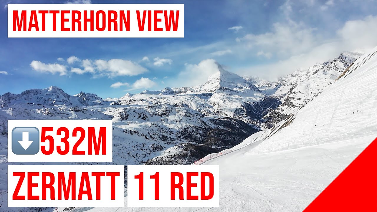 Zermatt, 11 🔴 RED - ROT (Matterhorn View, 532m Descent, Rotweng) #1 🇨🇭