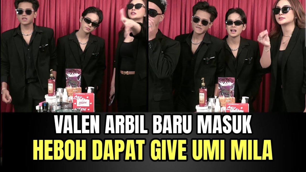 Valen Arbil Masuk Live, Heboh Dapat Give Dari Umi Mila!