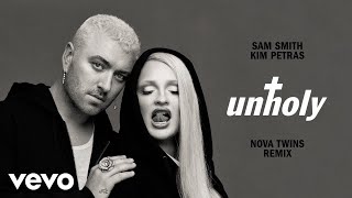 Смотреть клип Sam Smith, Kim Petras - Unholy (Nova Twins Remix / Visualiser)