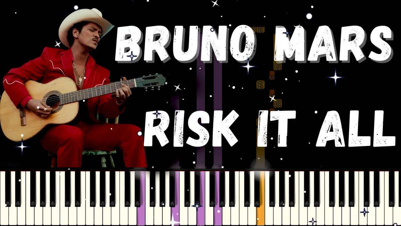 Bruno Mars - Risk It All - Piano Tutorial - with sheet music - w/lyrics
