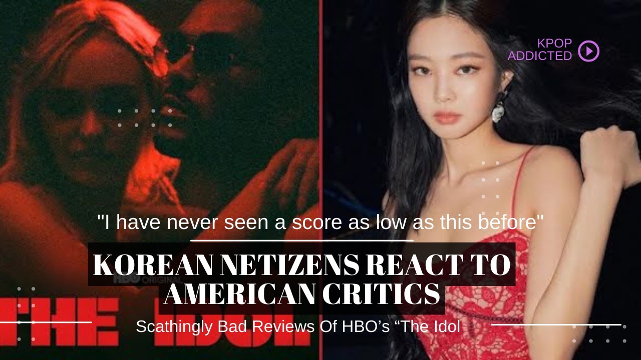 Взрывная реакция! Корейские нетизены реагируют на язвительные американские рецензии на "Идола" HBO