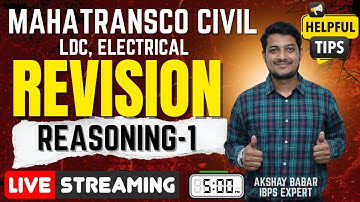 MAHATRANSCO AE CIVIL | ELECTRICAL | LDC | REASONING | REVISION | IBPS | AKSHAY BABAR SIR | TIPS