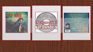 The Closer I Get To You  Peter Whiteremastered Cd