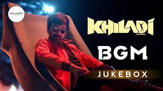 Khiladi BGM Jukebox HD - Khiladi BGMs HD | Khiladi Background Music
