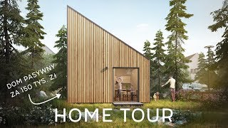 Passive house for 150 000 PLN without building permission | HOME TOUR