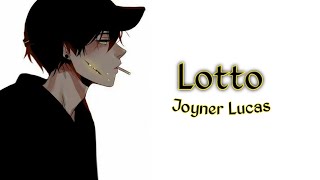 Nightcore - Lotto (Joyner Lucas)