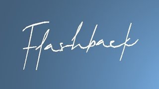 FLASHBACK - By Liechelie and others
