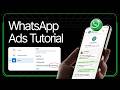 How to Run WhatsApp Ads for Your Business 2026 | Complete Setup Guide | with the Latest Updates