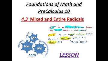 FM 10 4.3 Mixed and Entire Radicals Lesson