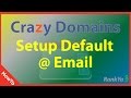 How to Setup a Default Email Address Crazy Domains