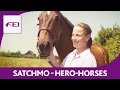 Satchmo & Isabell Werth - Hero Horses