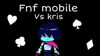 Fnf mobile - vs kris