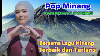 LAGU MINANG, RAMADHAN SYAHDU BERSAMA DENDANG LAGU MINANG PALING TOP SAAT INI.