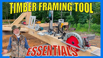 Essential Timber Frame Joinery Tools Explained