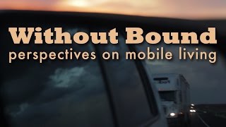 Without Bound - Documentary Official Trailer by Michael Tubbs 24,067 views 9 years ago 1 minute, 58 seconds