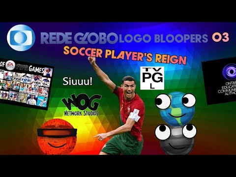 Rede Globo Logo Bloopers S1E3 - Soccer Player's Reign