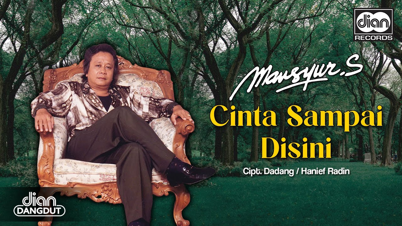 Mansyur S - Cinta Sampai Disini | Official Music Video