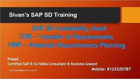 SAP SD Availability Check TOR & MRP MD04 | Sivan
