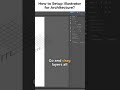 How To Setup illustrator For Architecture