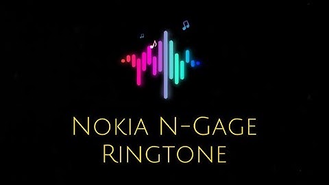 Nokia N-Gage Ringtone
