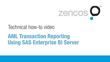 AML Transaction Reporting Using SAS Enterprise BI Server
