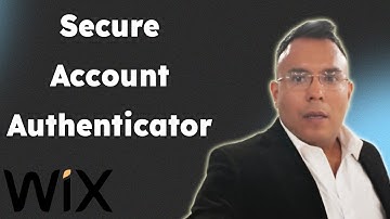 Secure Your Account with Wix Authenticator Verification 2025