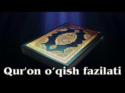 Qur'on o‘qish fazilatlari va pokiza ayollarga tuhmat gunohi