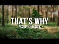 Troy Cartwright - That's Why (Acoustic Version)